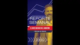 Resumen Semanal | Argentina (5-9/01/26): El buen negocio del gobierno + mal dato de inflaci&oacute;n