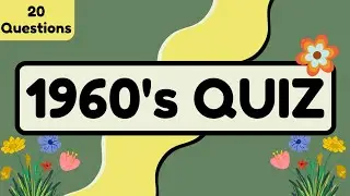 Can You Answer These 60s Trivia Questions? ✨Best of the 1960s Quiz✨