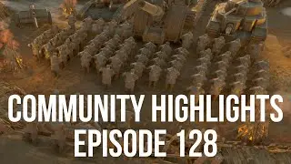 Community Highlights Episode 128 Foxhole War 127