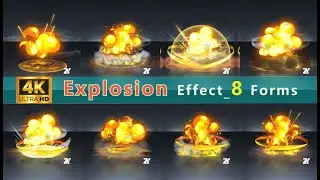 Explosion Effect 8 Forms#explosion#flame #bomb#Bomb Explosion #flame Explosion #C4 Explosion#energy