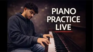 30-Minute FOCUSED Piano Practice 🎹 | Calm, Unfiltered Live