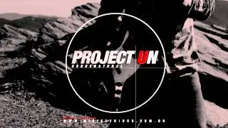Rei - Project UN