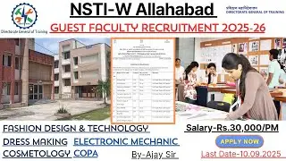 NSTI-W Allahabad//Guest Faculty Recruitment//Salary Rs.30000/PM//Various Trade/BTech/Diploma/ITI