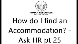How do I find an ADA Accommodation - Answering HR Questions