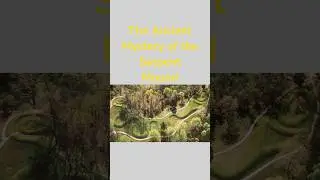 🌌🐍 | Serpent Mound: Star Map of the Ancients?  #history  #youngerdryas #ancientapocalypse