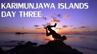 KARIMUNJAWA ISLANDS DAY THREE #IXSTORY5