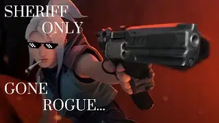 sheriff only gone rogue... CHALLENGE