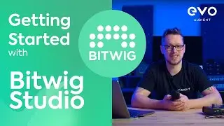 Bitwig Studio 101 - Getting Started with EVO