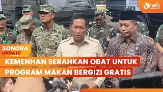 Kemenhan Serahkan 4,8 Juta Butir Vitamin untuk Program MBG | SONORA UPDATE