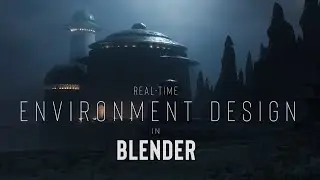 Real-time Environment Design in Blender (Trailer)