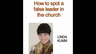 Be careful of Christian leaders who go only by their titles! - By Linda Kumm. 