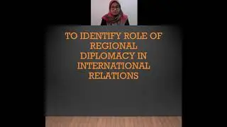 Regional Diplomacy