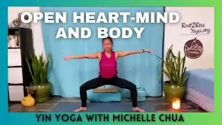 Open Heart-Mind and Body, Yin Yoga with Michelle Chua