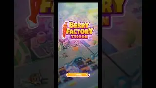 Berry Factory Tycoon Android Gameplay  #idlegame  #tycoon