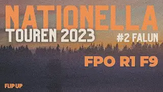 Nationella Touren 2023 - #2 Falun | FPO Feature R1F9 | Jansson, Tejler, Lennartsson, Molin | Flip Up