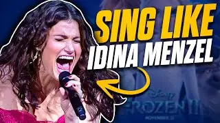 How To Sing Like Idina Menzel