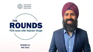 The Rounds | Ep. 24 | FCA news with Tejinder Singh