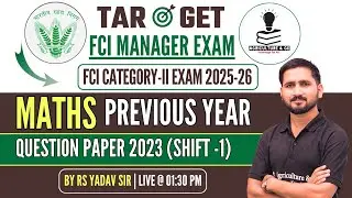 FCI Manager Previous Year Question Paper 2023 - Maths | FCI Manager Previous Year Question Paper
