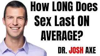 UROLOGIST: How LONG Does Sex Last ON AVERAGE? | Men&rsquo;s Health ||