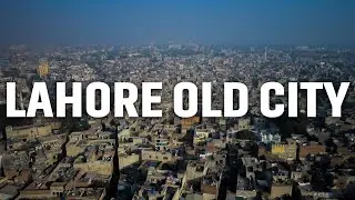 Lahore Old City Drone Footage | Lahore Fog Drone Footage | Lahore Aerial View | 4K Drone Footage