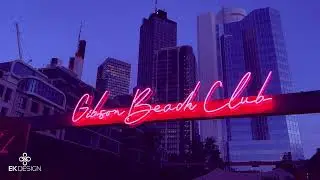 Neon - Gibson Beach Club - EKDESIGN