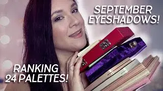 SEPTEMBER EYESHADOW PALETTE RANKINGS: I Wore 24 Eyeshadow Palettes! Includes Pictures of My Looks!