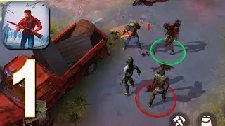 Days After: Zombie Survival - Walkthrough Gameplay part 1(iOS, Android)