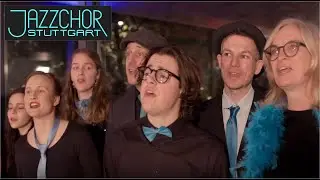 Jazzchor Stuttgart 2022 - live