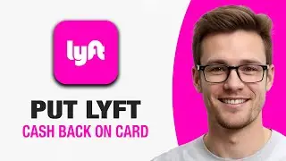 How To Put Lyft Cash Back On Card (WORKING 2026!)