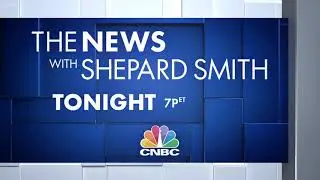 THE NEWS with SHEPARD SMITH Topical Promo (CNBC - 2020)