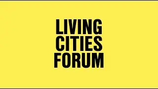 Living Cities Forum 2021—Provocations on time, with Jack Self