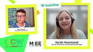 Sarah Hammond - Trainline - Green Careers Week