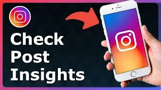 How To Check Post Insights On Instagram