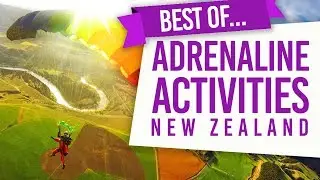 🪂 The Best Adrenaline Activities in New Zealand