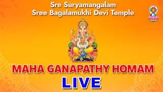 MAHAA GANAPATHY HOMAM – LIVE – 01-02-2026