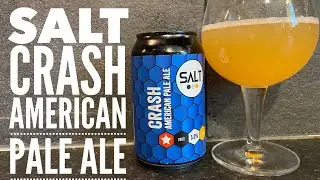 Salt Crash American Pale Ale By Salt Beer Factory | British Craft Beer Review