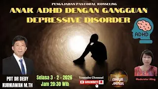 ANAK ADHD DENGAN GANGGUAN DEPRESSIVE DISORDER 