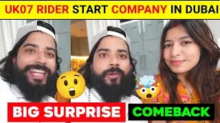 UK07 Rider Ka Dubai Me New Company 🤯| The UK07 Rider Quit Youtube | The Uk07 Rider Company In Dubai