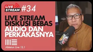 Live Stream #34 - #kasus (kasak kusuk) audio, diskusi bebas audio dan perkakasnya.