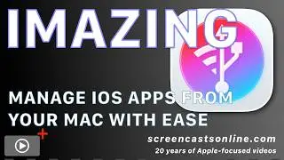 iMazing: Install, Archive and Manage Your iPhone Apps from Your Mac