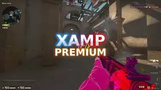 🔥 Xamp Premium v2.29.6 [ The Best Legit Cheat / Faceit / Competitive / Danger Zone / VAC Bypass ] 🔥