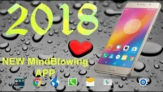 Top 1 Best Android App 2018 ! Mindblowing app