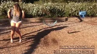 Anthony Donnellan - But You Don't Know Me