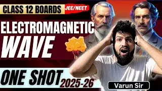 ELECTROMAGNETIC WAVE 1 SHOT 2026 🚀 AVSAR SERIES| Ultimate Class 12 Physics | JEE/NEET CBSE ⚡