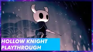 Hollow Night First Play through