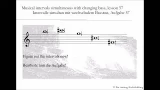 Musical intervals simultaneous with changing bass, lesson 57 | Ear training | Geh&ouml;rbildung