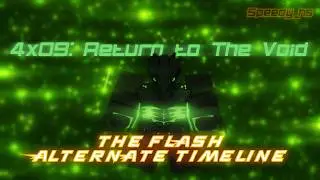 The Flash: Custom Series (Return to The Void)|, 4x09