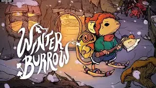 ПЕРВЫЙ ВЗГЛЯД НА ИГРУ WINTER BURROW [DEMO]