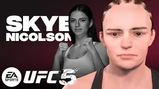 UFC 5 CAF Guide - SKYE NICOLSON