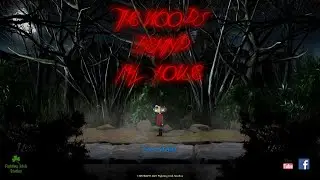 The Woods Behind My House (Video Game Teaser)
